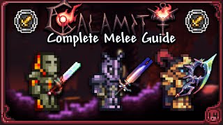 COMPLETE Melee Guide for Calamity 2.0.3.006