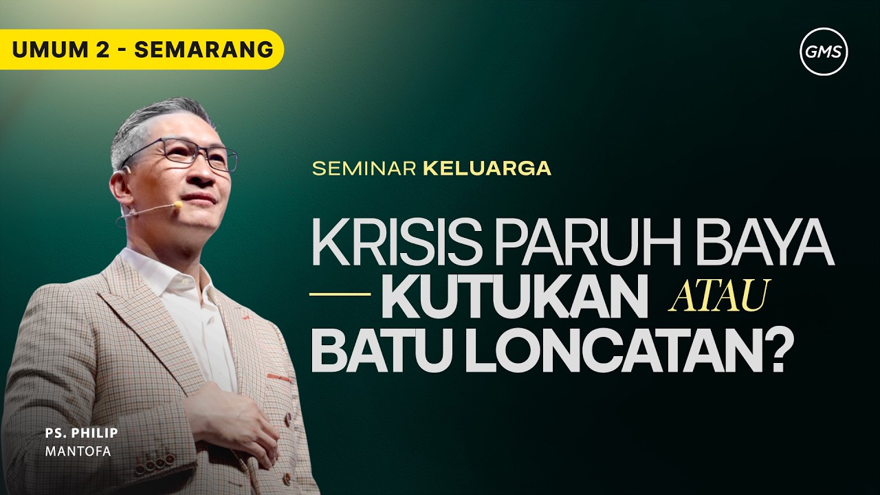 IBADAH UMUM 2 - KRISIS PARUH BAYA — KUTUKAN ATAU BATU LONCATAN ? - 1 Maret 2026 | Ps. Philip Mantofa