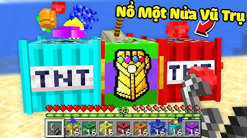 Minecraft nhưng mình sở hữu TNT Găng Tay Vô Cực