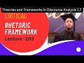 What is critical rhetoric framework by muhammad alamgir