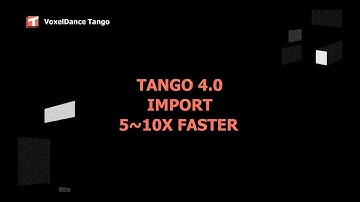 Tango 4.0 Speed Boost: File Import Now 5-10x Faster! 🚀