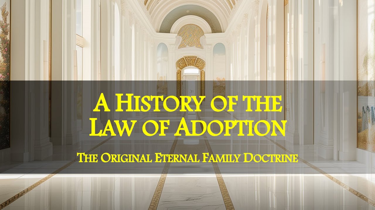 A History of the Law of Adoption