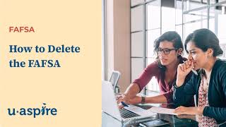 How to Delete the FAFSA [2425]