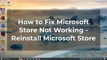 How To Fix Microsoft Store Not Working | Reinstall Microsoft Store