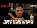 Tabu Has A Message! | Khufiya | Oct 5 | Netflix India