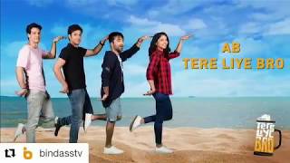 Nikhil Khurana - Ab Tere Liye Bro | Start cast with Hiba Nawab | Bindasstv screenshot 4