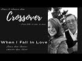 "When I Fall In Love" (recorded by Jim & Annette Lum)