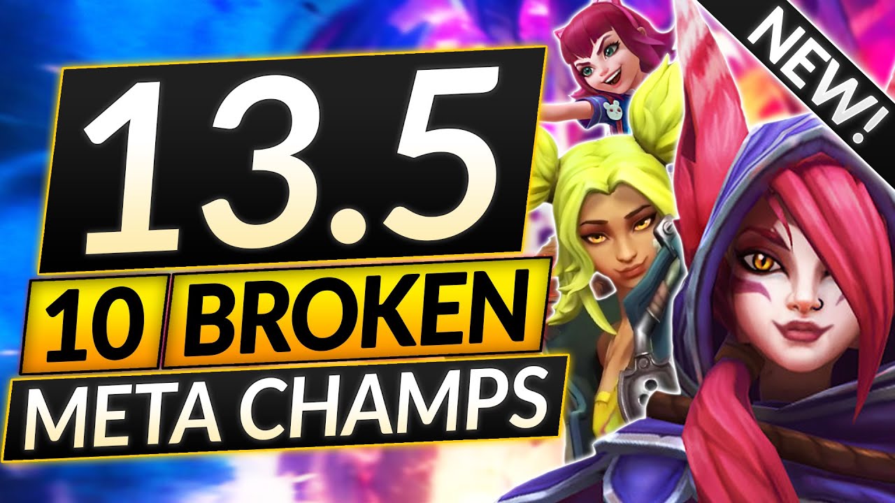 Patch 13.4 LIST (UPDATED!) - BEST META Champions to MAIN - LoL Update Guide - YouTube