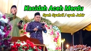 Kasidah Aceh Merdu / Syeh Syahril dan Syeh jabir