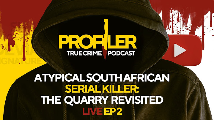 A Typical South African Serial Killer: The Quarry Revisited