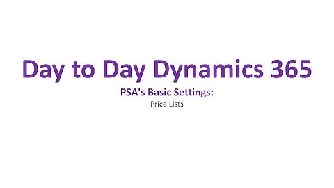 Dynamics 365 Project Service Automation - PSA