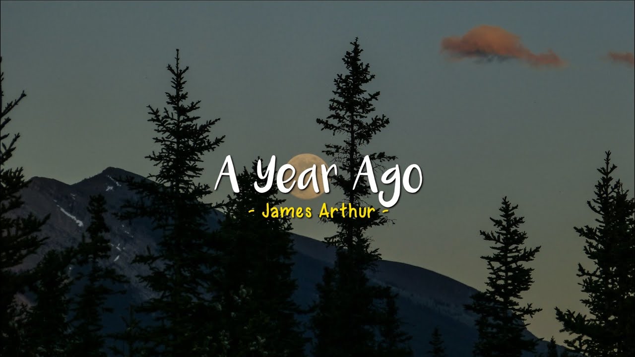 A Year Ago - James Arthur [Speed Up] | (Lyrics & Terjemahan)