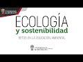 Ecología y sostenibilidad: Retos en la educación ambiental. María Díez Ojeda (UBU)