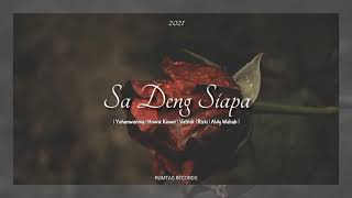 RapSouL X Perdok X Black Street - Sa Deng Siapa (Official Audio)