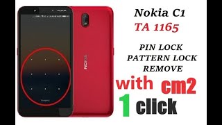 Nokia C1 (TA-1165) pin Lock & FRP Remove CM2 spd2 1 click// by Robbani // 2022