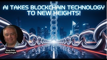 AI Takes Blockchain Technology to New Heights!