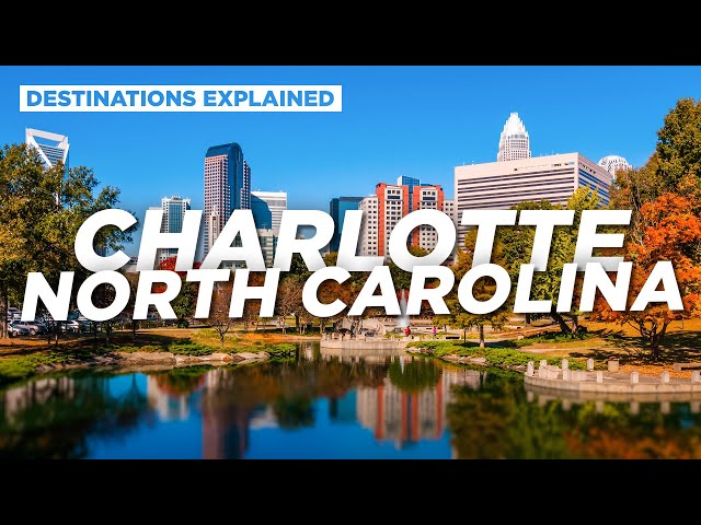 Charlotte North Carolina: Cool Things To Do // Destinations Explained class=