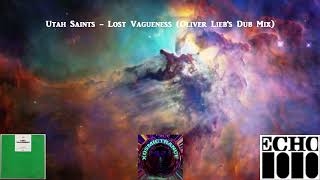 Utah Saints - Lost Vagueness (Oliver Lieb's Dub Mix) - Echo - 2000