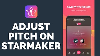 StarMaker Tutorial 2021: How to Adjust Pitch on StarMaker Karaoke App? screenshot 3