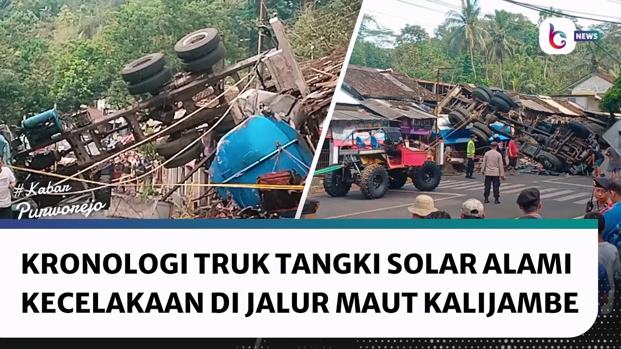 Kronologi Truk Tangki Solar Alami Kecelakaan di Jalur Maut Kalijambe