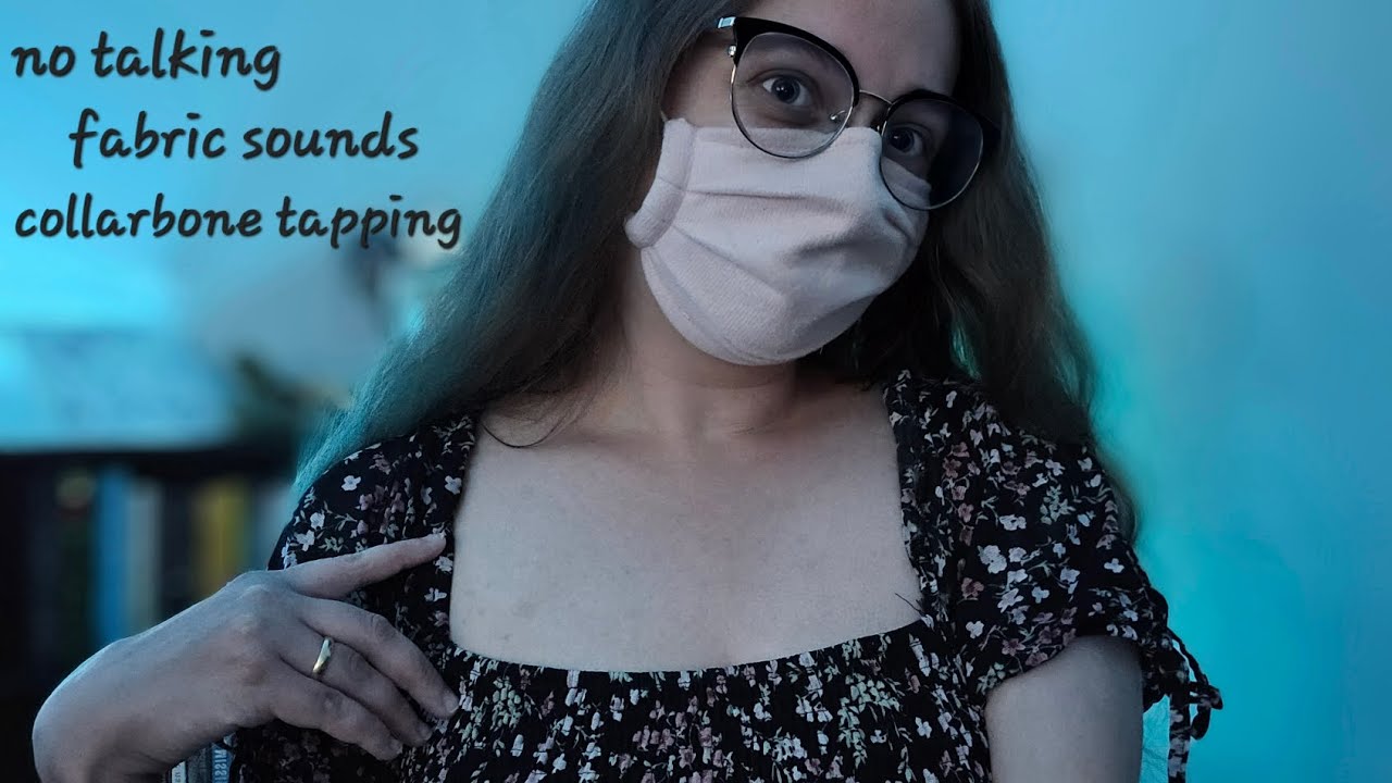 ASMR || No talking || Fabric Sounds & Collarbone Tapping