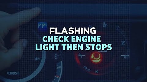 Knipperend motorstoringslampje stopt dan. Oorzaken en oplossingen.