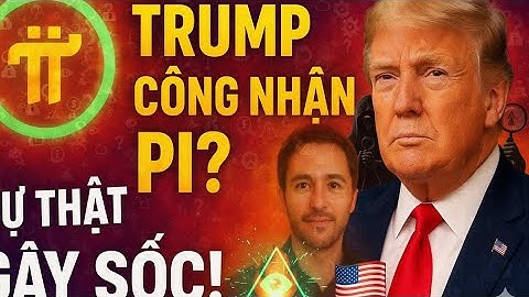 🔥 TRUMP CÔNG NHẬN PI NETWORK? SỰ THẬT GÂY SỐC LỘ DIỆN! 😱🇺🇸 | PI 22/11/2025#pinetwork #trump #tintuc 
