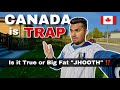 Canada is trap  dont come ever     