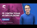 Sábado 27.04 | FÉ CONTRA TODAS AS DIFICULDADES | Escola Sabatina com Pr. Rickson Nobre