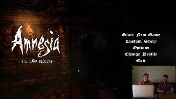 Amnesia The Dark Descent: Two guys in the dark Part 1