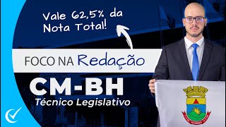 Redação da Câmara de Belo Horizonte CM-BH 2024: Técnico Legislativo - Consulplan