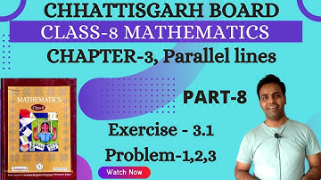 Class 8 I Math solution I Chapter 3 I Parallel line I Exercise-3.1 I Part 8 I CGBSE I CG board I C.G