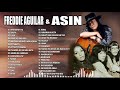 Asin, Freddie Aguilar, Greatest Hits | Lumang Tugtugin Na Tumatak Sa Ating Puso't Isipan