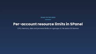 How to Limit CPU and RAM per Account in SPanel (cgroups v2)