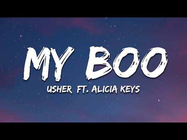 Usher - My Boo (Lyrics) ft. Alicia Keys class=