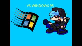 FNF VS WINDOWS 95(MOD LINK IN DESC)