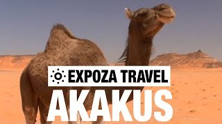 Akakus (Libya) Vacation Travel Video Guide