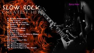 Mix slow rock greatest hits- scorpions, bryan adams, bon jovi, guns n'
roses, eagles, aerosmith...