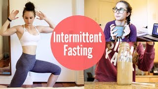 INTERMITTENT FASTING | What I Eat In A Day | Workout + Protein Smoothie Recipe
