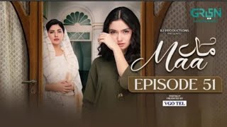 Maa Episode 51 4Th April 2026 Aina Asif - Ahmed Rafique Green Tv Entertainment