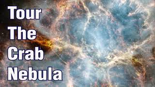 Tour the Crab Nebula