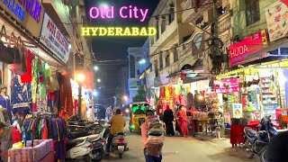 Hyderabad Old City @Night || Most Crowded Place in Hyderabad