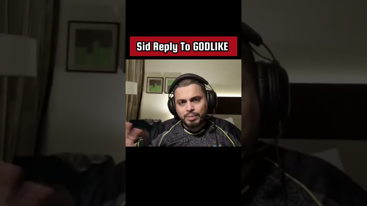 Sid Reply To Godlike for #1 no Controversy 🥵 