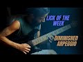 LICK OF THE WEEK 1 | Diminished Arpeggios Guitar