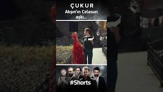 Çukur | Akşın'ın Celasun Aşkı... #Shorts