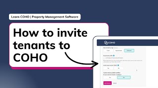 How to Invite Tenants to COHO | Property Management Software