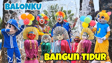 BANGUN TIDUR KU TERUS MANDI| ONDEL ONDEL BADUT JOGET LAGU BALONKU mix BANGUN TIDUR