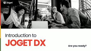 Introduction to Joget DX Open Source No-Code/Low-Code Application Platform