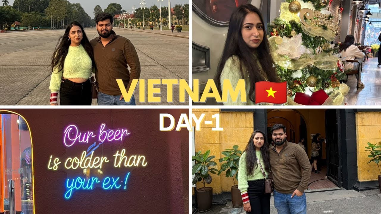 Vietnam 🇻🇳 Day -1❤️😍