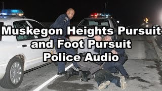 Muskegon Heights Pursuit of Stolen Vehicle + Foot Pursuit - Police Audio